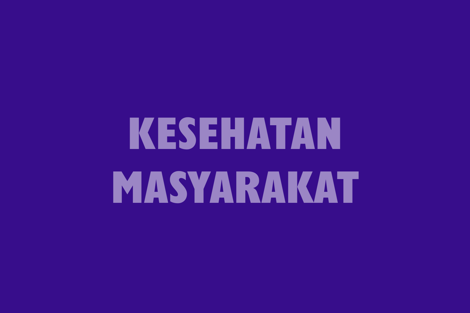 Kesehatan Masyarakat